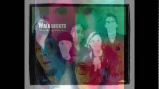 The Walkabouts - Prayer For You