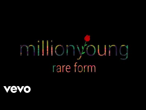 Millionyoung - Rare Form