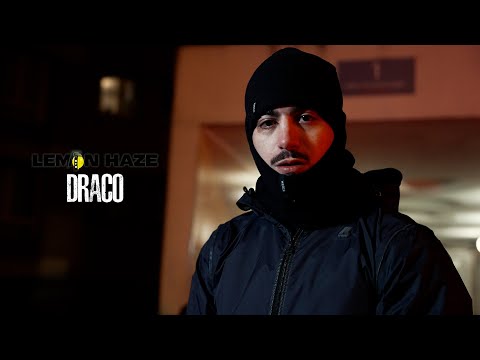 Lemon Haze - Draco (Clip Officiel)