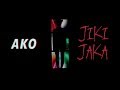 AKO - JikiJaka (Official MV)