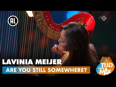 Lavinia Meijer - Are You Still Somewhere? | TIJD VOOR MAX