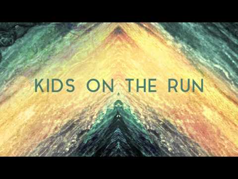Kids on the Run - Eyes on the Shore