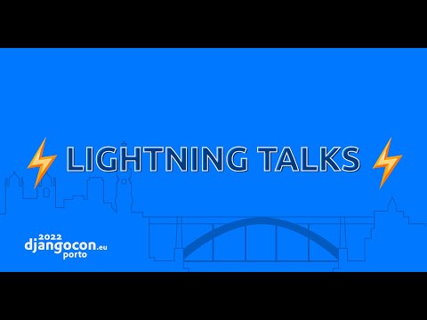 DjangoCon 2022 | Lightning Talks Day 3 thumbnail