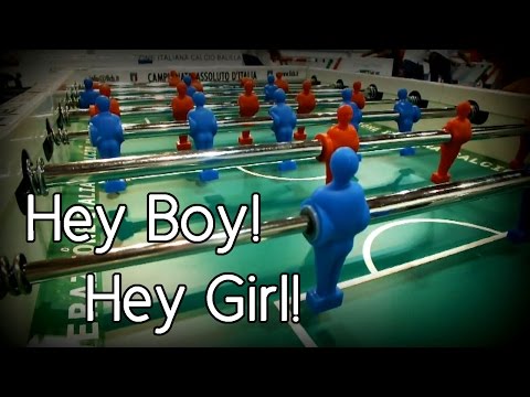 Hey Boy, hey girl - Calcio Balilla (FICB)