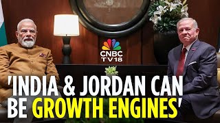 India-Jordan Celebrate 75-Years Of Diplomatic Ties | N18G | CNBC TV18 | 4K