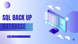 SQL BACK UP DATABASE TUTORIAL
