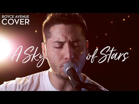 A Sky Full Of Stars - Coldplay (Boyce Avenue acoustic cover) on Spotify & Apple