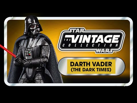 Star Wars The Vintage Collection | Darth Vader (The Dark Times)! | Hasbro Pulse