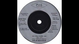 Kylie Minogue – “Do You Dare”(NRG edit) (UK PWL) 1992