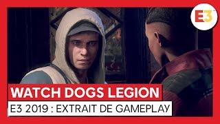 Watch Dogs Legion - E3 2019 : Extrait de Gameplay [OFFICIEL] VOSTFR HD