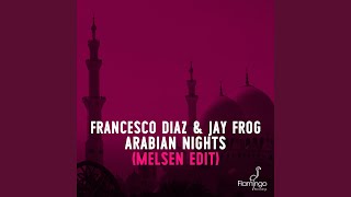 Arabian Nights (Melsen Short Edit)