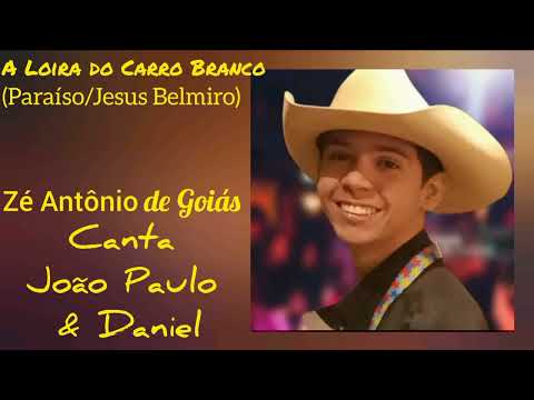 A Loira do Branco - Zé Antônio de Goiás - Tributo à João Paulo e Daniel