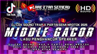 Download lagu DJ CEK SOUND TRAP X PARTY SEMI NROTOK FULL MIDDLE GACOR TERBARU 2025 BY LARE ETAN SEMERU mp3 Download lagu DJ CEK SOUND TRAP X PARTY SEMI NROTOK FULL MIDDLE GACOR TERBARU 2025 BY LARE ETAN SEMERU mp3