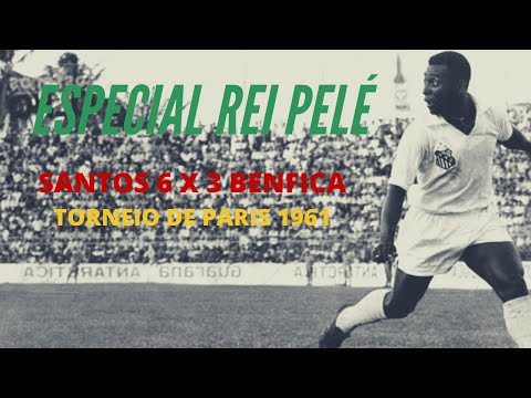 SANTOS 6x3 BENFICA, final do Torneio de Paris 1961
