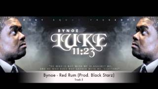 Bynoe - Red Rum (Prod. Black Starz)
