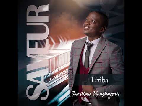 Liziba de l'album Saveur (Audio) By Jonathan Munghongwa