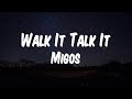 Migos Walk It Talk It Lyric Video