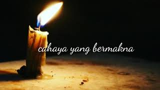 Download lagu belajarlah dari filosofi lilin. mp3