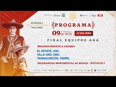 LXXXI Congreso y Campeonato Nacional Charro “Pascual Ortiz Rubio – Vive Libre”