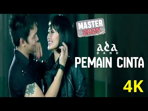 Ada Band - Pemain Cinta (Official 4K Music Video)