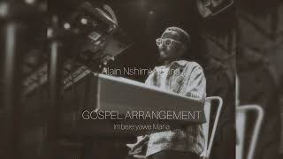 Download lagu Imbere Yawe Mana - Alain Nshimiyiman (Gospel Arrangement) mp3 Download lagu Imbere Yawe Mana - Alain Nshimiyiman (Gospel Arrangement) mp3