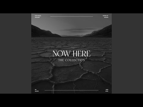 Now Here (Live Radio Edit)