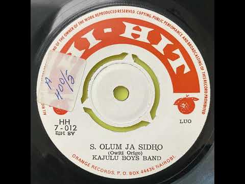 S. Olum Ja Sidho - Kajulu Boys Band