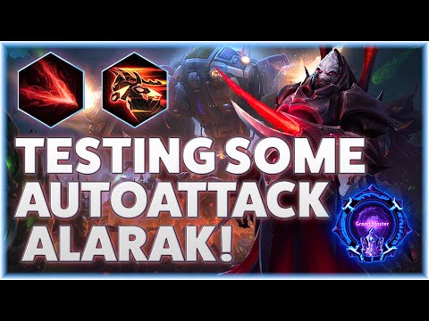Alarak Deadly Charge - TESTING SOME AUTOATTACK ALARAK! - Grandmaster Storm League