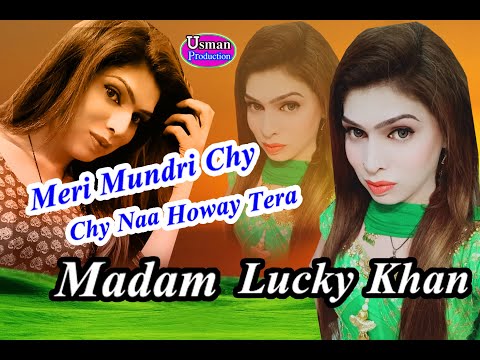 MERI MUNDRI CH NA HOVE TERA Madam Lucky khan Usman Production 0305 4018850