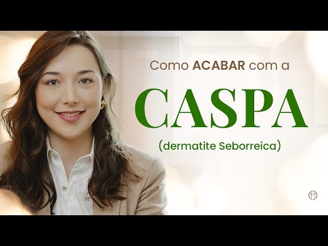 VEJA como ACABAR com a sua CASPA!