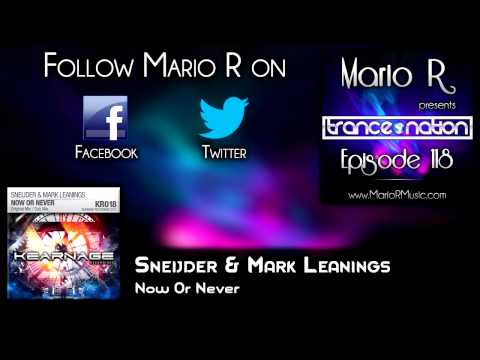 Sneijder & Mark Leanings - Now Or Never (Original Mix)