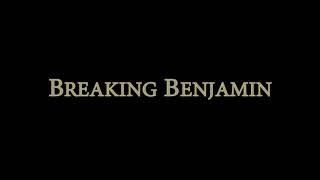 Breaking Benjamin - Close To Heaven - Lyrics