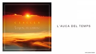 Sopa De Cabra - L'auca del temps