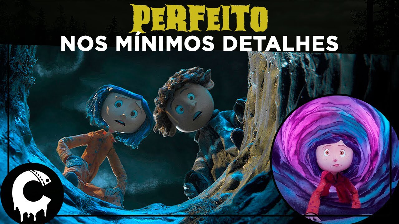 Tudo Sobre: CORALINE - História, Detalhes, Significados (Parte 01)