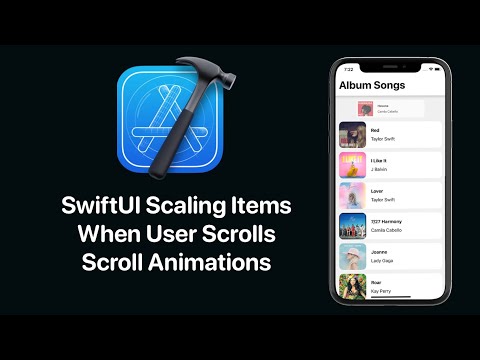 SwiftUI Scroll Animation - Scaling Items When User Scrolls - Xcode 12 -  SwiftUI 2.0 Tutorials