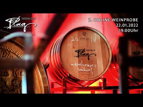 Weingut Plag 3. Online Weinprobe 22.01.2022