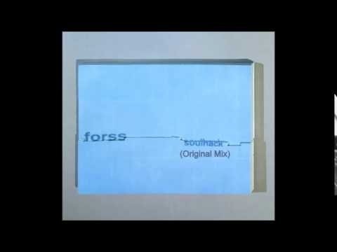 Forss - Soulhack (Original Version) Unreleased