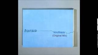Forss - Soulhack (Original Version) Unreleased