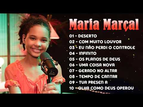 MARIA MARÇAL - CD COMPLETO (2022) ADORAÇÃO PARA DESCANÇAR EM DEUS