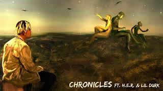 Cordae - Chronicles FT. H.E.R. and Lil Durk [Official Audio]