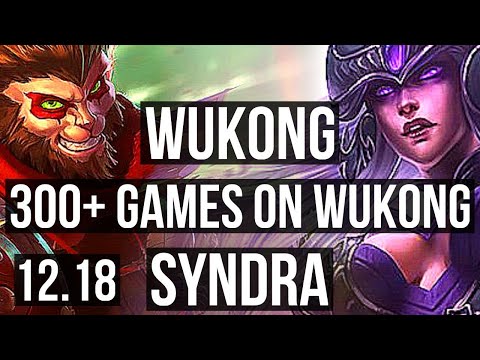WUKONG vs SYNDRA (MID) | 1/1/6, 300+ games | KR Diamond | 12.18