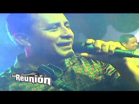 ORQUESTA LA REUNION MIX SALSA
