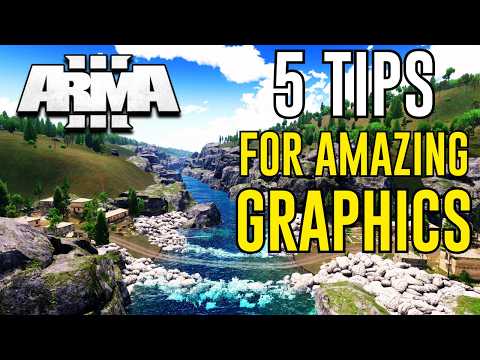 5 Easy Tips to Make Arma 3 Look INCREDIBLE 