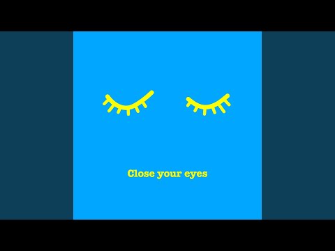 Close Your Eyes (Extended Mix)