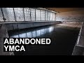 An Abandoned YMCA With Swimming Pool