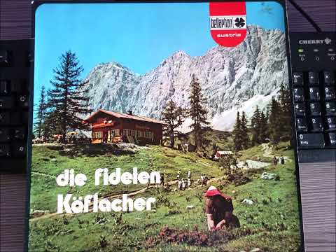 DIE  FIDELEN  KÖFLACHER   marien hof   12 titel  1987