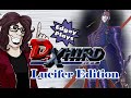 Edgey Plays D Xhird Lucifer Edition