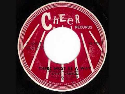 Cathy Carroll - There Must Be A Way (1964)