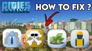 How to fix all the city problems | Cities Skylines | Hindi