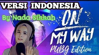 Download lagu Nyanyi on my way Alan Walker versi indonesia by Nada Sikkah mp3 Download lagu Nyanyi on my way Alan Walker versi indonesia by Nada Sikkah mp3